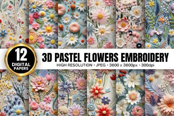 Pastel 3D Floral Embroidery Patterns: Elevating Your Creative Projects with Depth and Texture